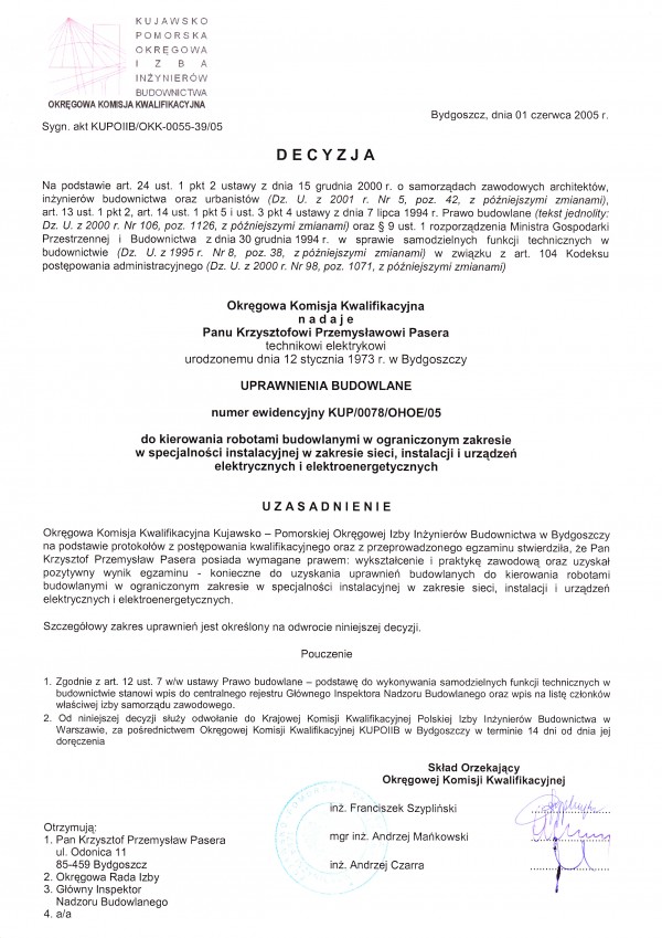 Z.I.i P.E. S.C ma certyfikat wystawiony przez OKREGOWA KOMISJA KWALIFIKACYJNA