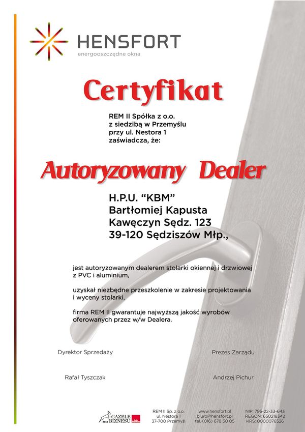 KBM ma certyfikat wystawiony przez HENSFORT - REM II Sp. z o.o - Autoryzowany Dealer