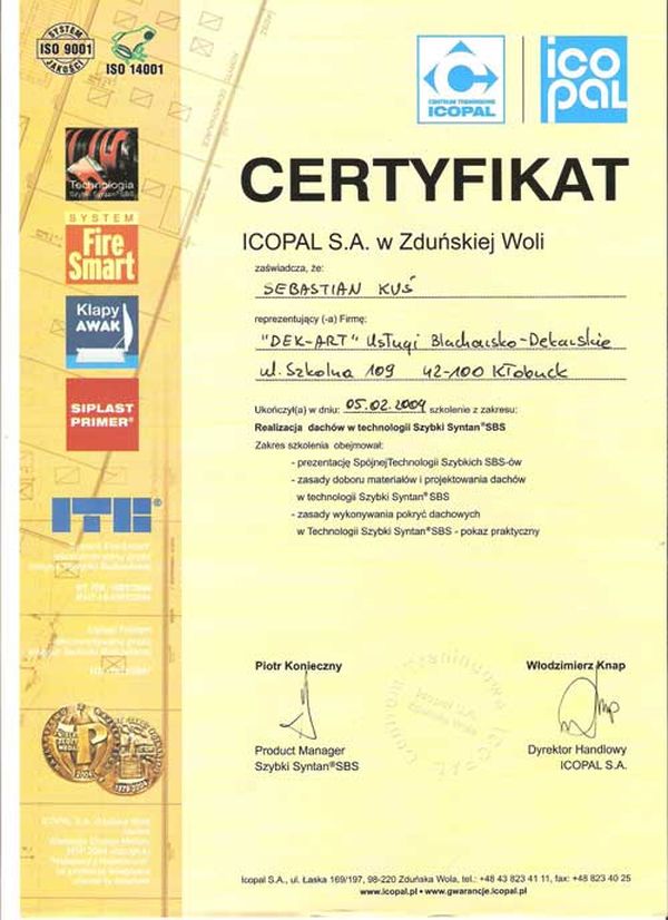 Firma Dekarska DEKART ma certyfikat wystawiony przez ICOPAL S.A. Zdunska Wola
