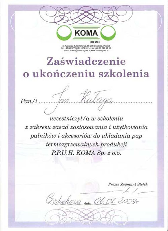 Firma Dekarska DEKART ma certyfikat wystawiony przez KOMA - ukonczenie szkolenia